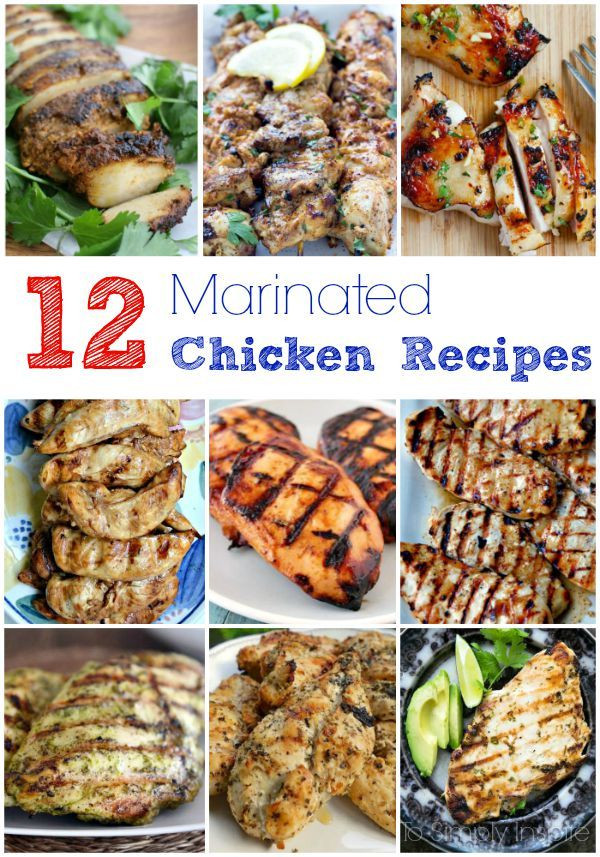 Healthy Side Dishes For Chicken
 12 Marinated Chicken Recipes