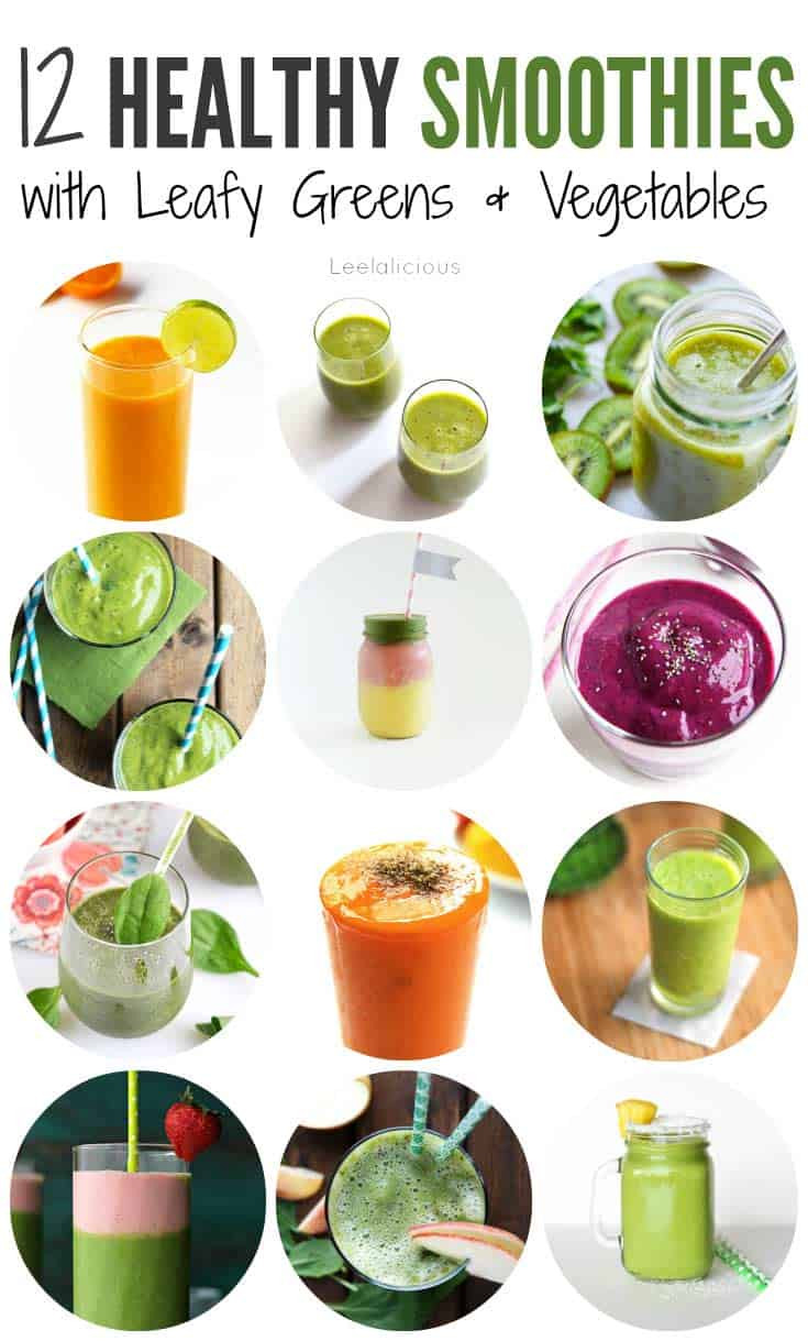 Healthy Smoothies Recipes
 12 Healthy Smoothie Recipes with Leafy Greens or