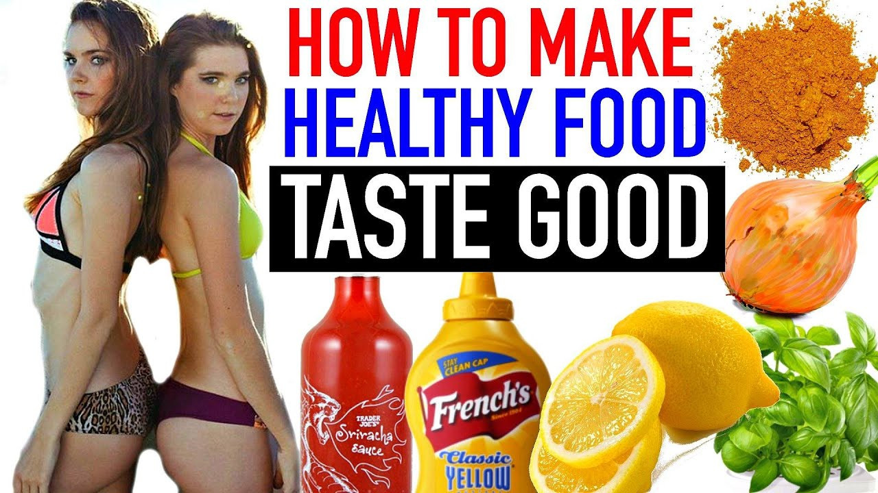 Healthy Snacks That Taste Good
 How To Make Healthy Food TASTE GOOD