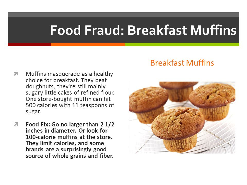 Healthy Store Bought Breakfast
 Food Frauds That Can Wreck Your Diet ppt video online