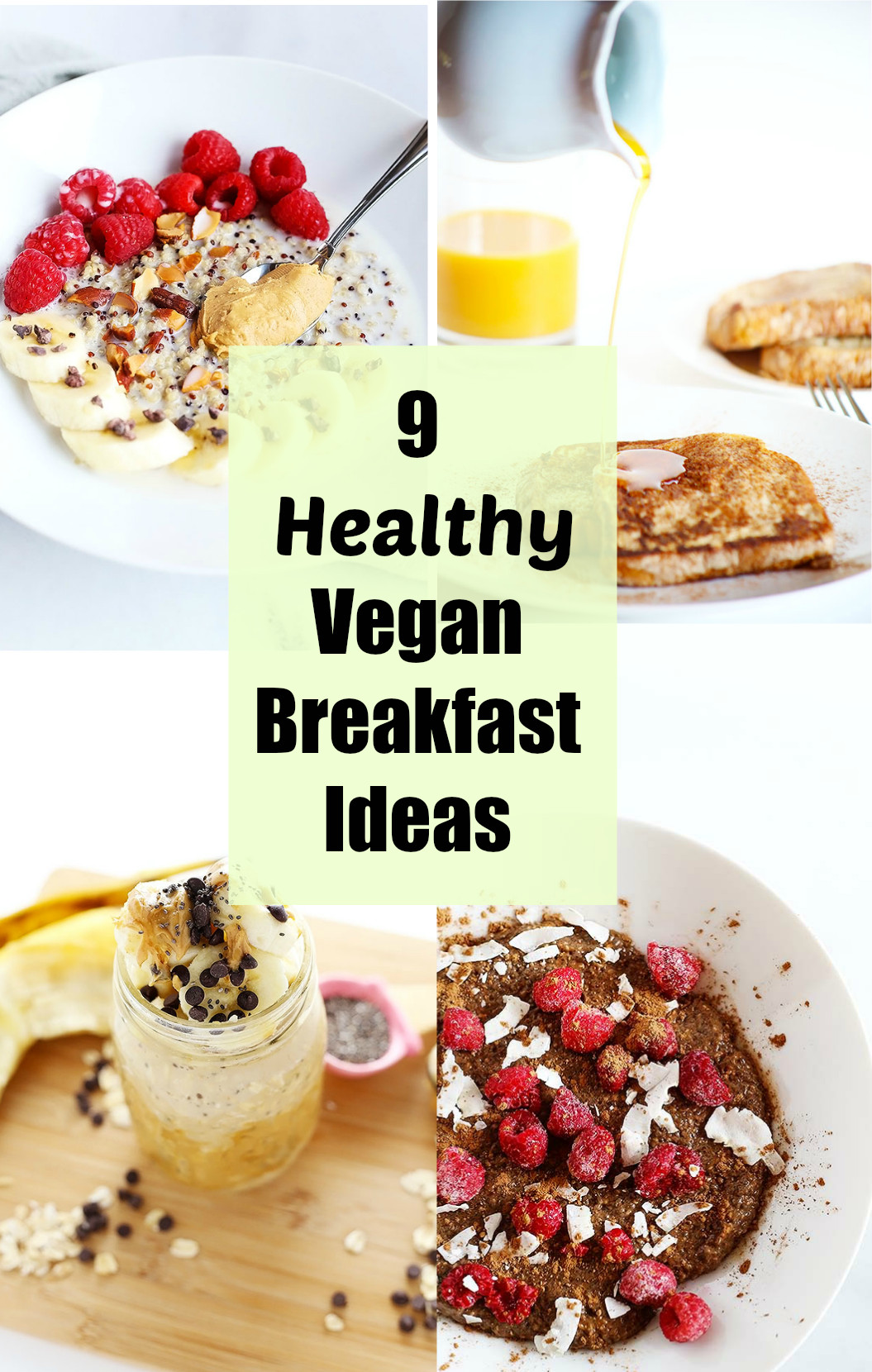 Healthy Vegetarian Breakfast Recipes
 9 Healthy Vegan Breakfast Ideas TwoRaspberries