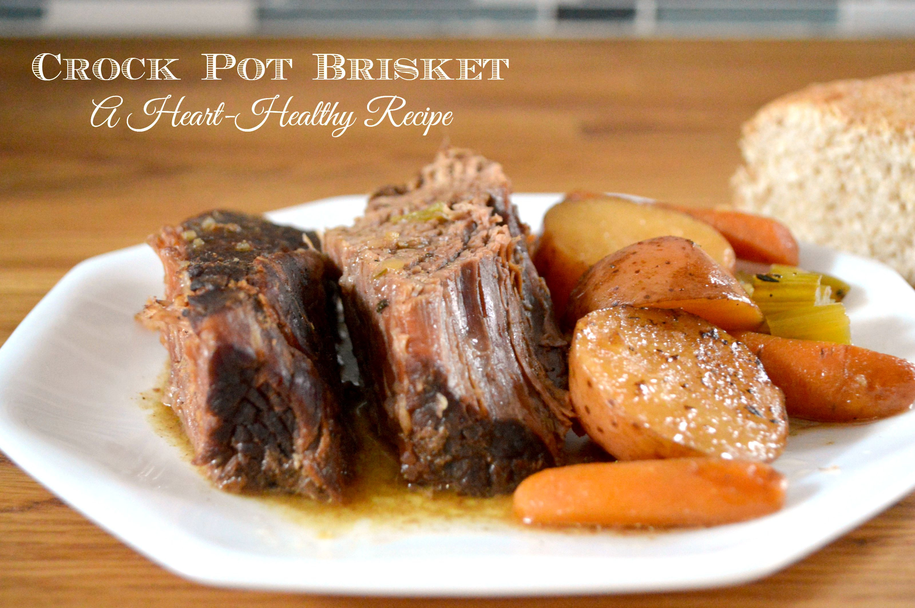 Heart Healthy Crockpot Recipes
 Crock Pot Heart Healthy Brisket and Ve ables