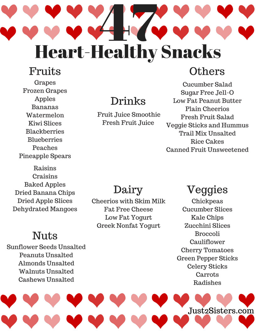 Heart Healthy Diet Recipes
 47 Heart Healthy Snack Ideas Just 2 Sisters