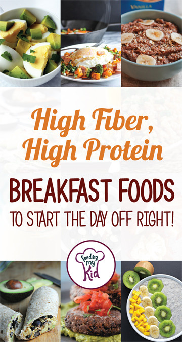 High Fiber Dinners
 High Protein Breakfast and High Fiber Foods to Start the Day