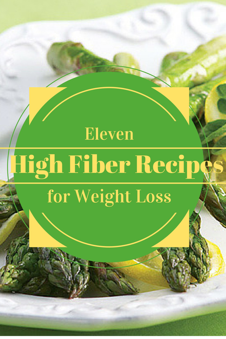 High Fiber Recipes For Weight Loss
 11 High Fiber Recipes for Weight Loss