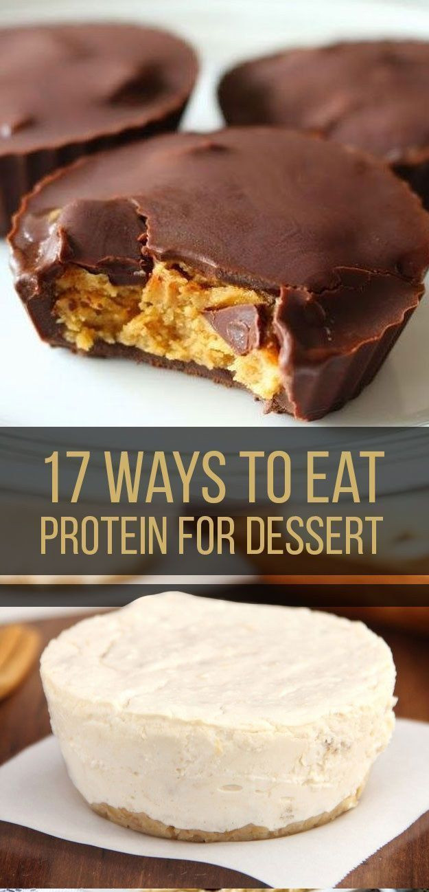 High Protein Desserts
 17 Ways To Eat Protein For Dessert