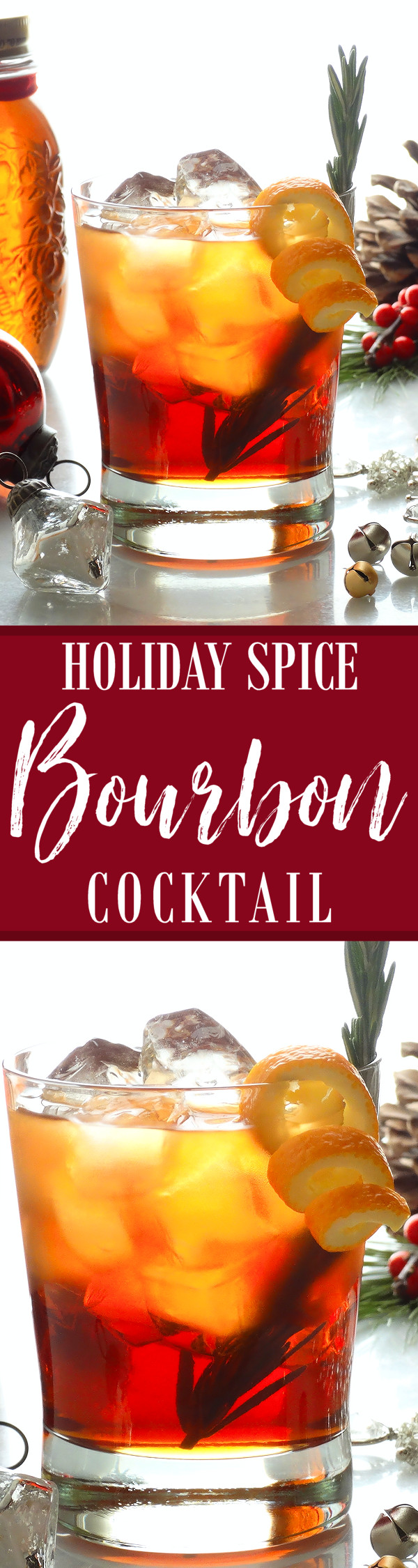 Holiday Whiskey Drinks
 Christmas in Connecticut Holiday Spice Bourbon Cocktail