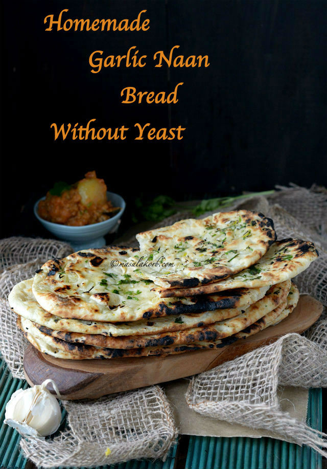 Homemade Bread Without Yeast
 Homemade Garlic Naan Bread Without Yeast & Tawa