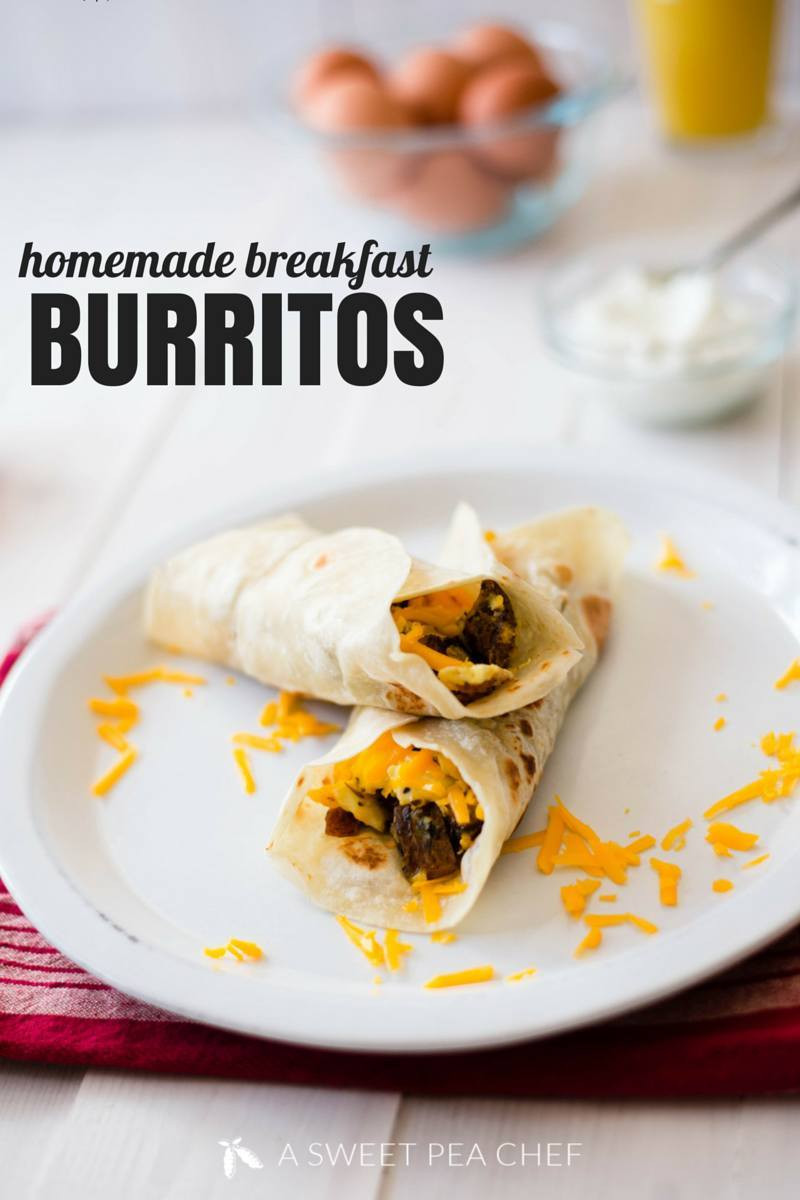 Homemade Breakfast Burritos
 Homemade Breakfast Burritos • A Sweet Pea Chef