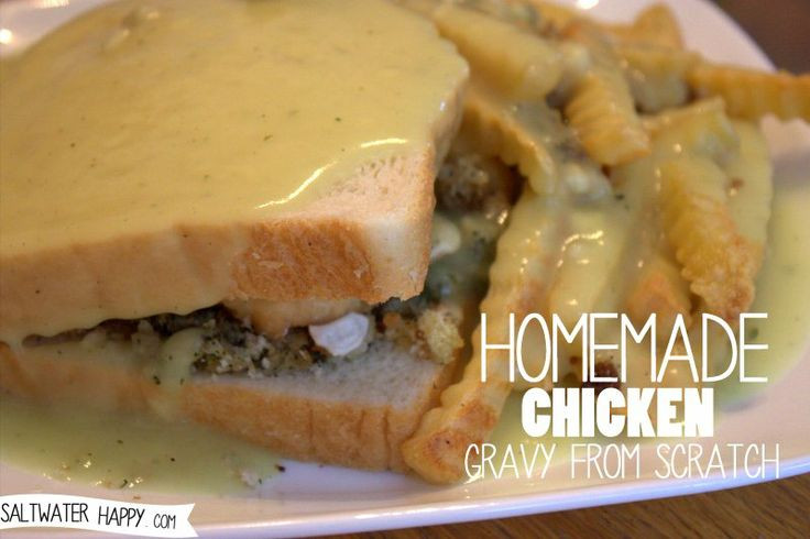 Homemade Chicken Gravy
 28 best images about Newfie Just like Nan