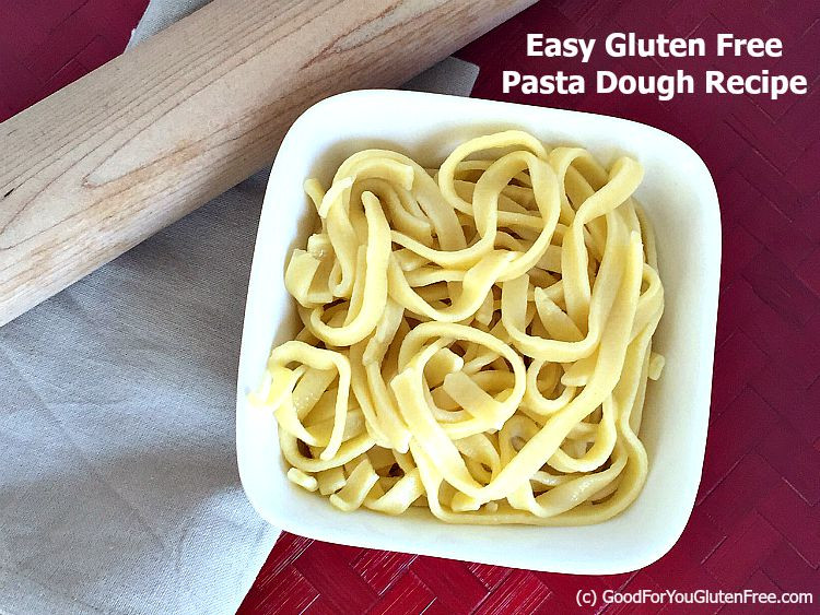 Homemade Gluten Free Pasta
 Easy Gluten Free Pasta Recipe with Cup4Cup