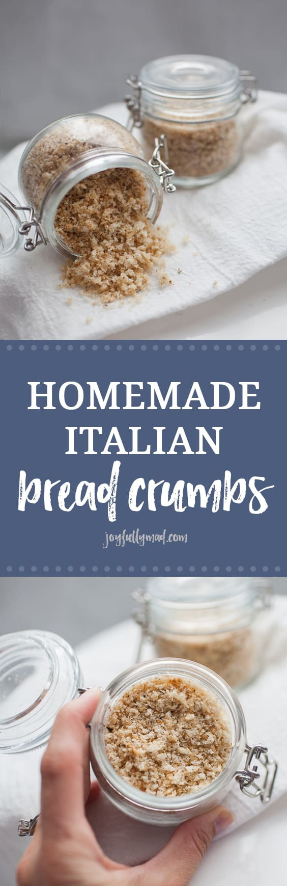 Homemade Italian Bread Crumbs
 Homemade Italian Bread Crumbs • A Joyfully Mad Kitchen