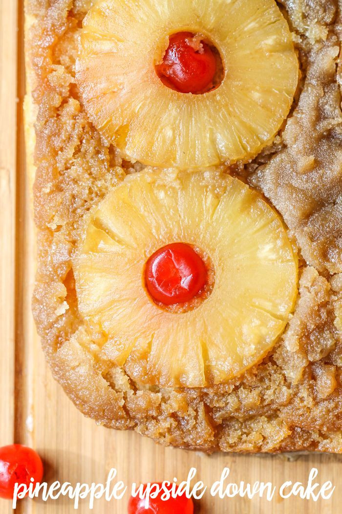 Homemade Pineapple Upside Down Cake
 Pineapple Upside Down Cake