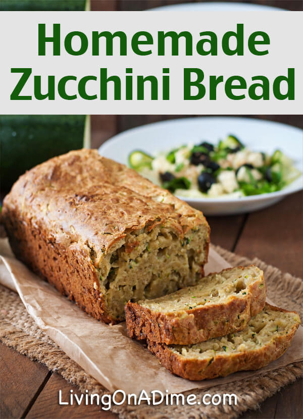 Homemade Zucchini Bread
 Homemade Zucchini Bread Recipe Living on a Dime