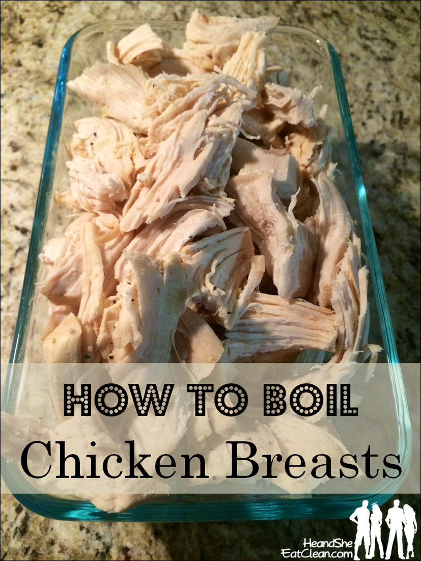 How Long To Boil Chicken Breasts
 How to Boil Chicken Breasts He and She Eat Clean