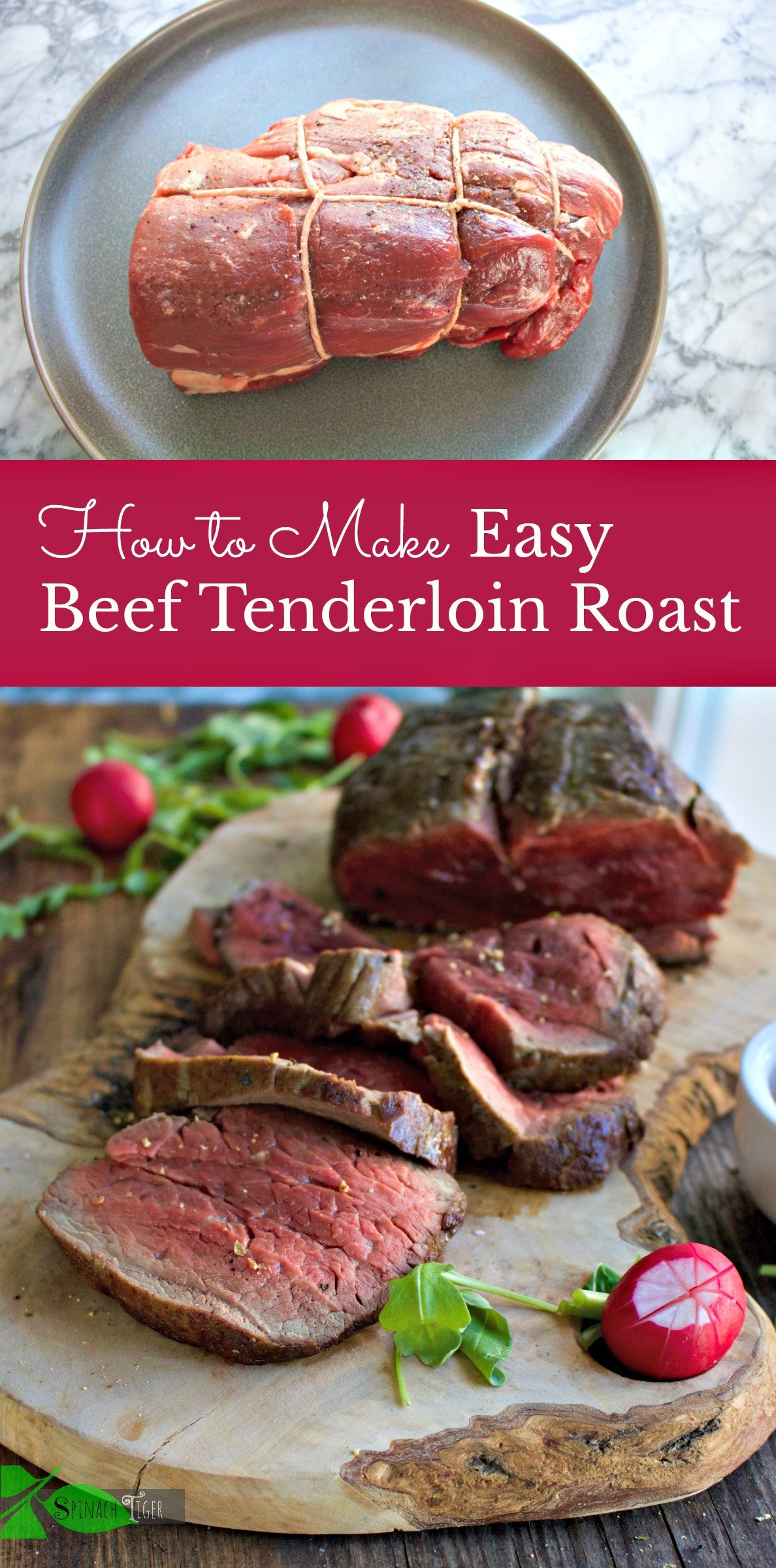 How Long To Cook Beef Tenderloin
 The Secret to Preparing Beef Tenderloin Roast Easy and