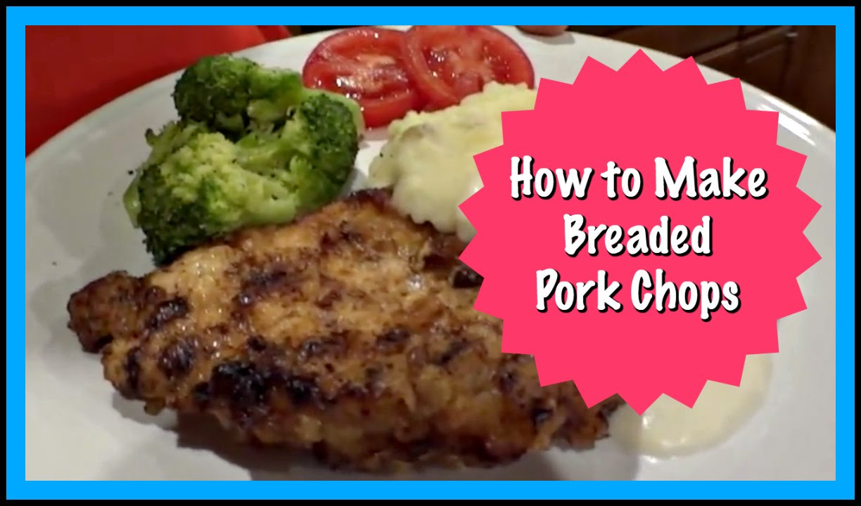 How To Bread Pork Chops
 How to Make Breaded Pork Chops