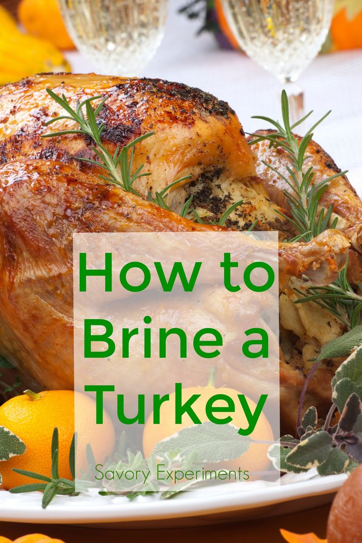 How To Brine A Turkey For Thanksgiving
 How to Brine a Turkey a step by step guide for bringing