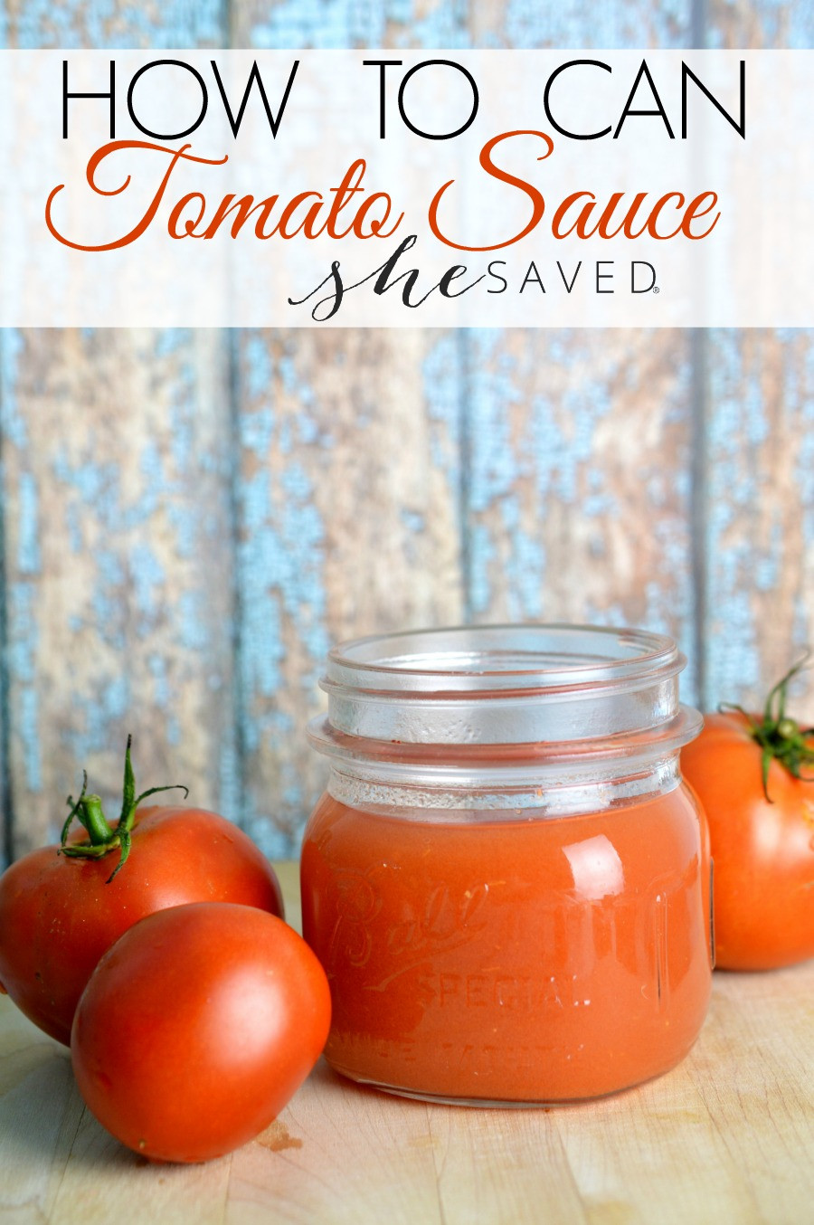 How To Can Tomato Sauce
 How to Can Tomato Sauce or Tomato Juice She Saved