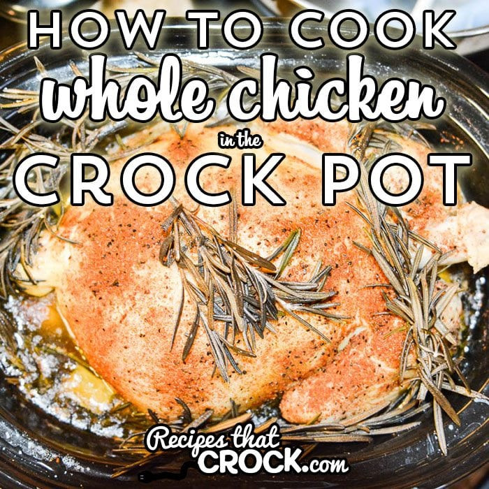 How To Cook Whole Chicken In Crock Pot
 How To Cook Whole Chicken in the Crock Pot Recipes That