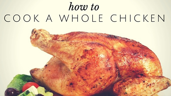 How To Cook Whole Chicken
 Pantry Raid How to Cook a Whole Chicken