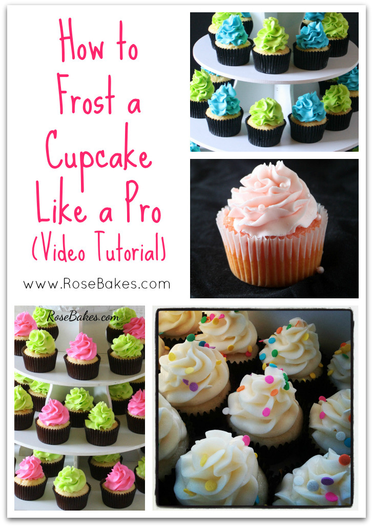 How To Frost Cupcakes
 How to Frost a Cupcake Like a Pro Video Tutorial Rose Bakes