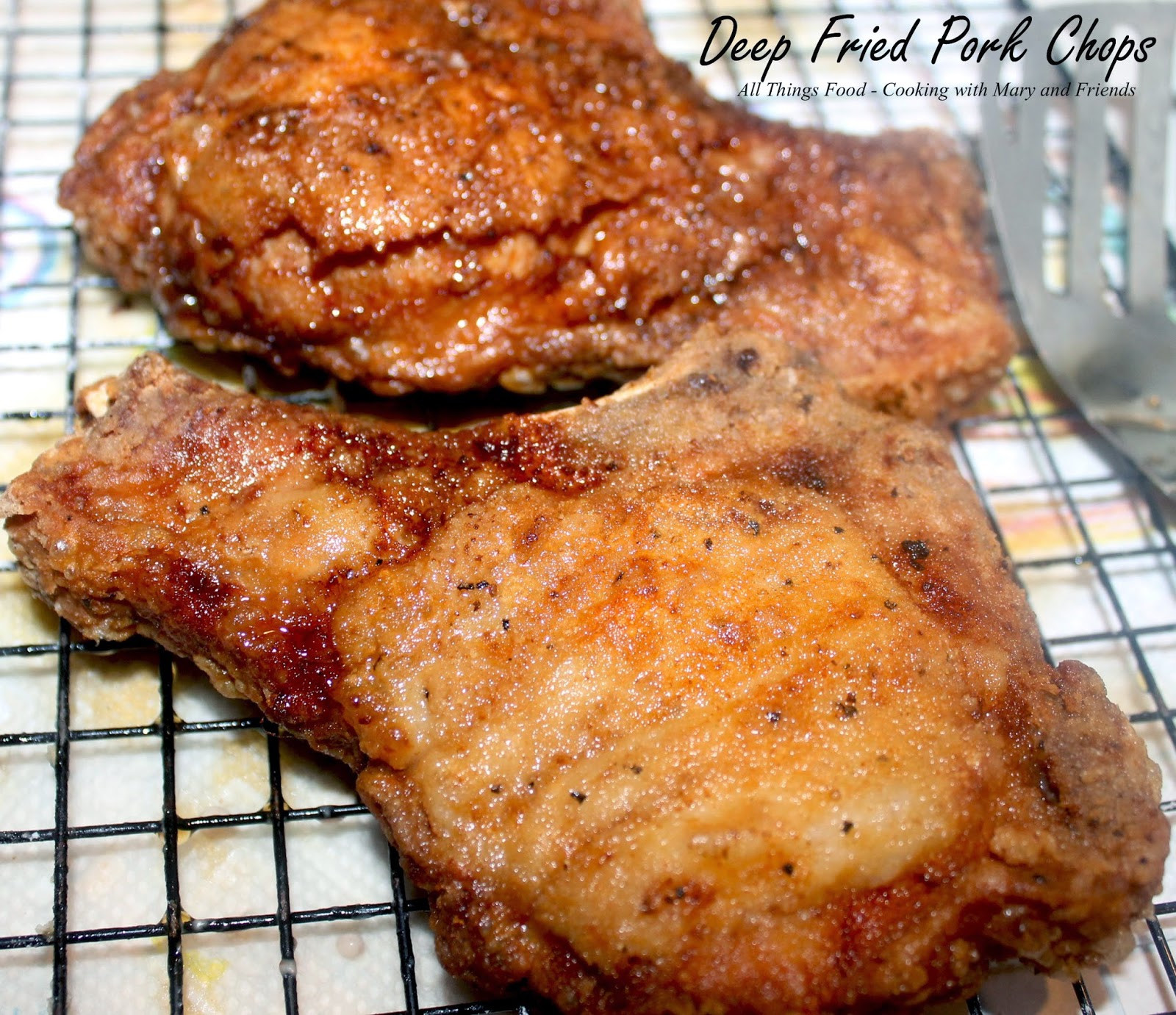 How To Fry Pork Chops Without Flour
 Cooking With Mary and Friends Deep Fried Pork Chops