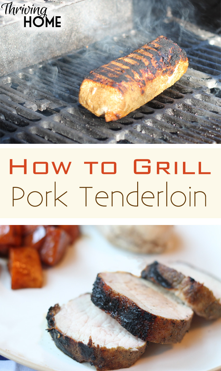 How To Grill Pork Tenderloin
 How to Grill a Pork Tenderloin Recipe