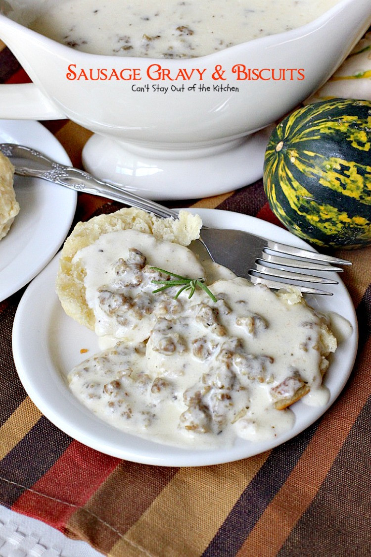 How To Make Breakfast Gravy
 Sausage Gravy and Biscuits Can t Stay Out of the Kitchen