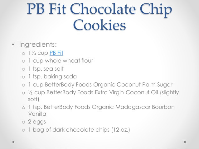 How To Make Chocolate Chip Cookies
 How to Make PB Fit Chocolate Chip Cookies