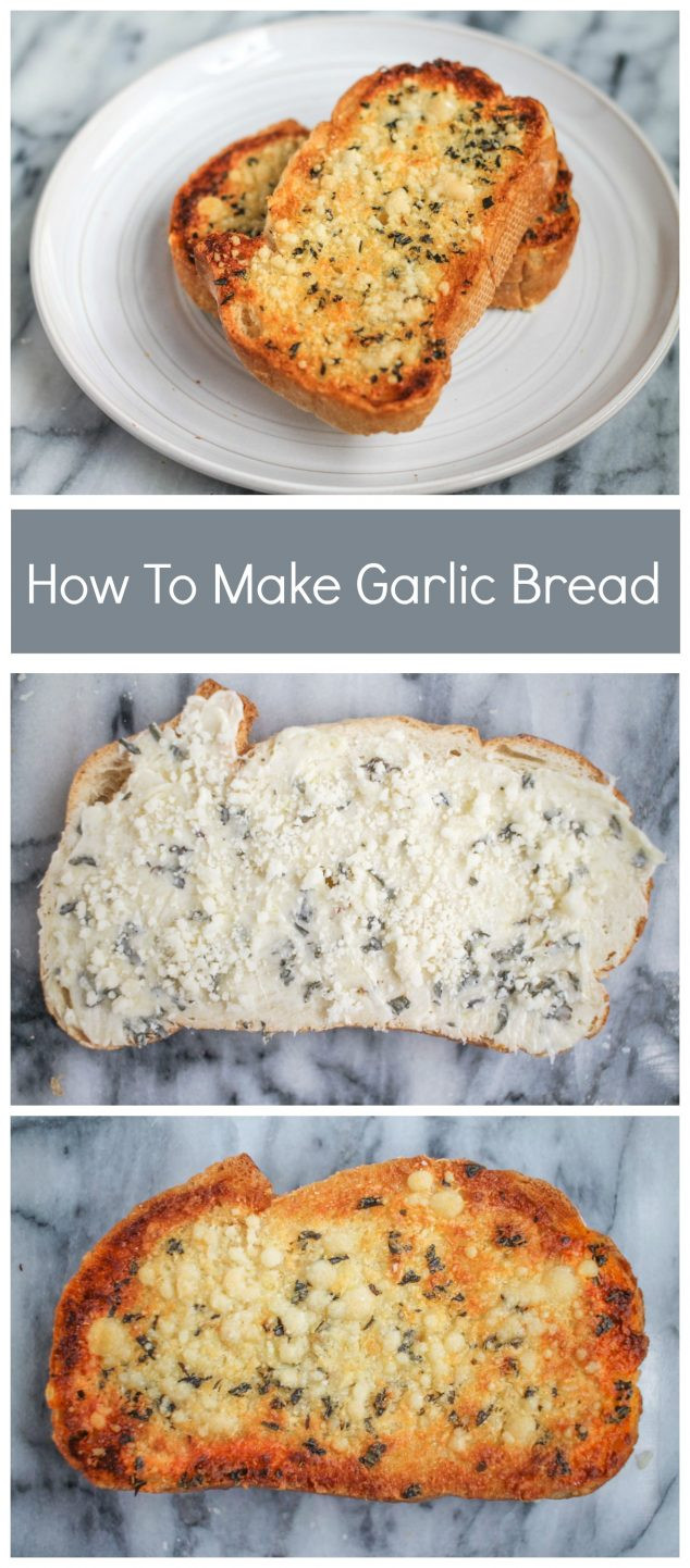 How To Make Garlic Bread
 How to Make the Best Garlic Bread