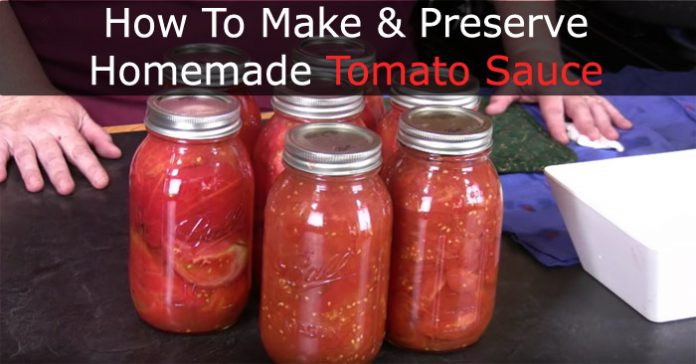 How To Make Homemade Tomato Sauce
 How To Make And Preserve Homemade Tomato Sauce