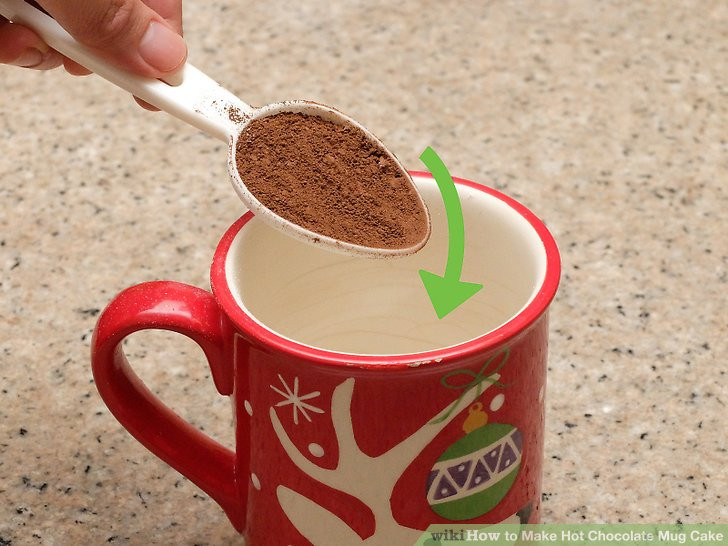 How To Make Hot Chocolate
 3 Ways to Make Hot Chocolate Mug Cake wikiHow