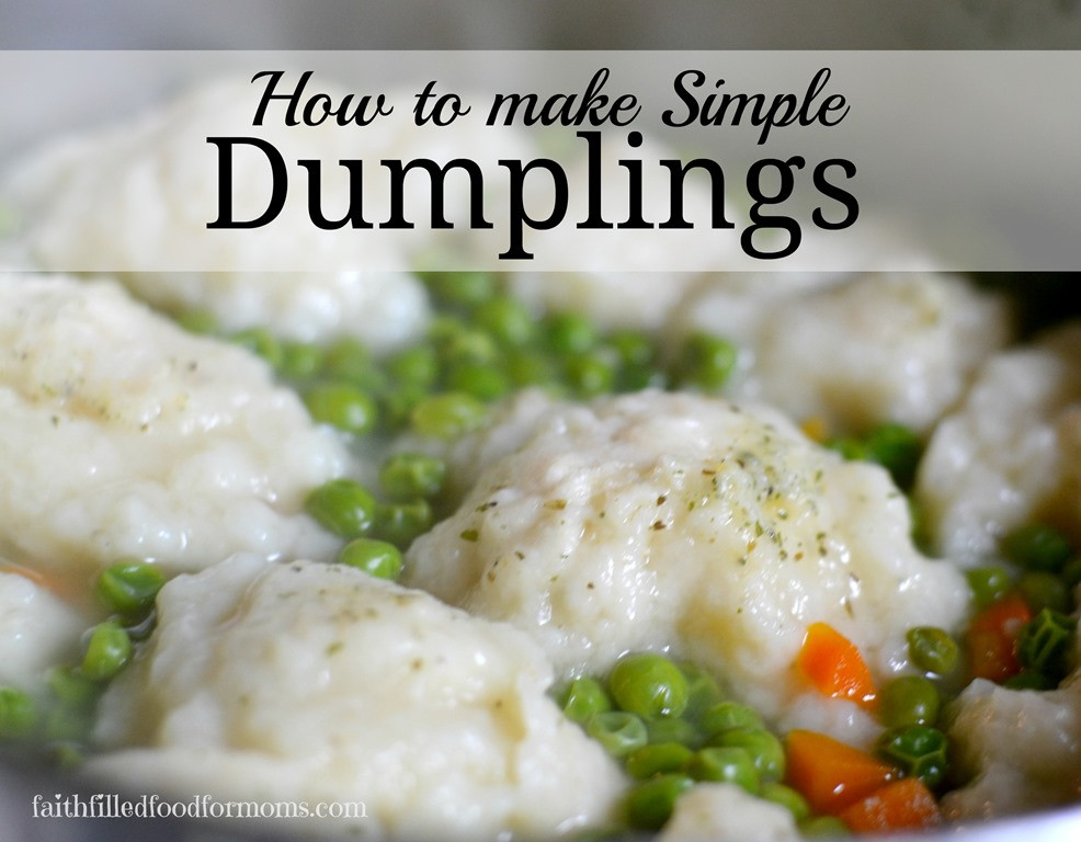 How To Make Soup Dumplings
 How to Make Simple Dumplings