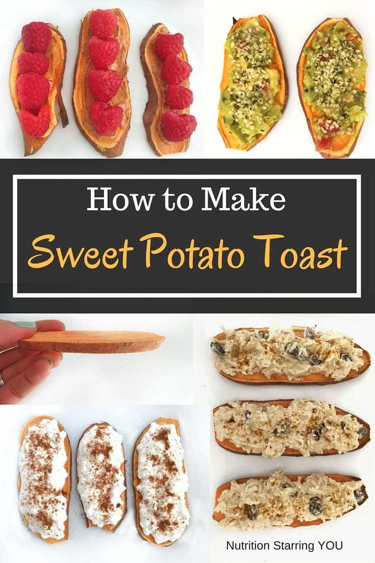 How To Make Sweet Potato Toast
 How to Make Sweet Potato Toast Nutrition Starring YOU
