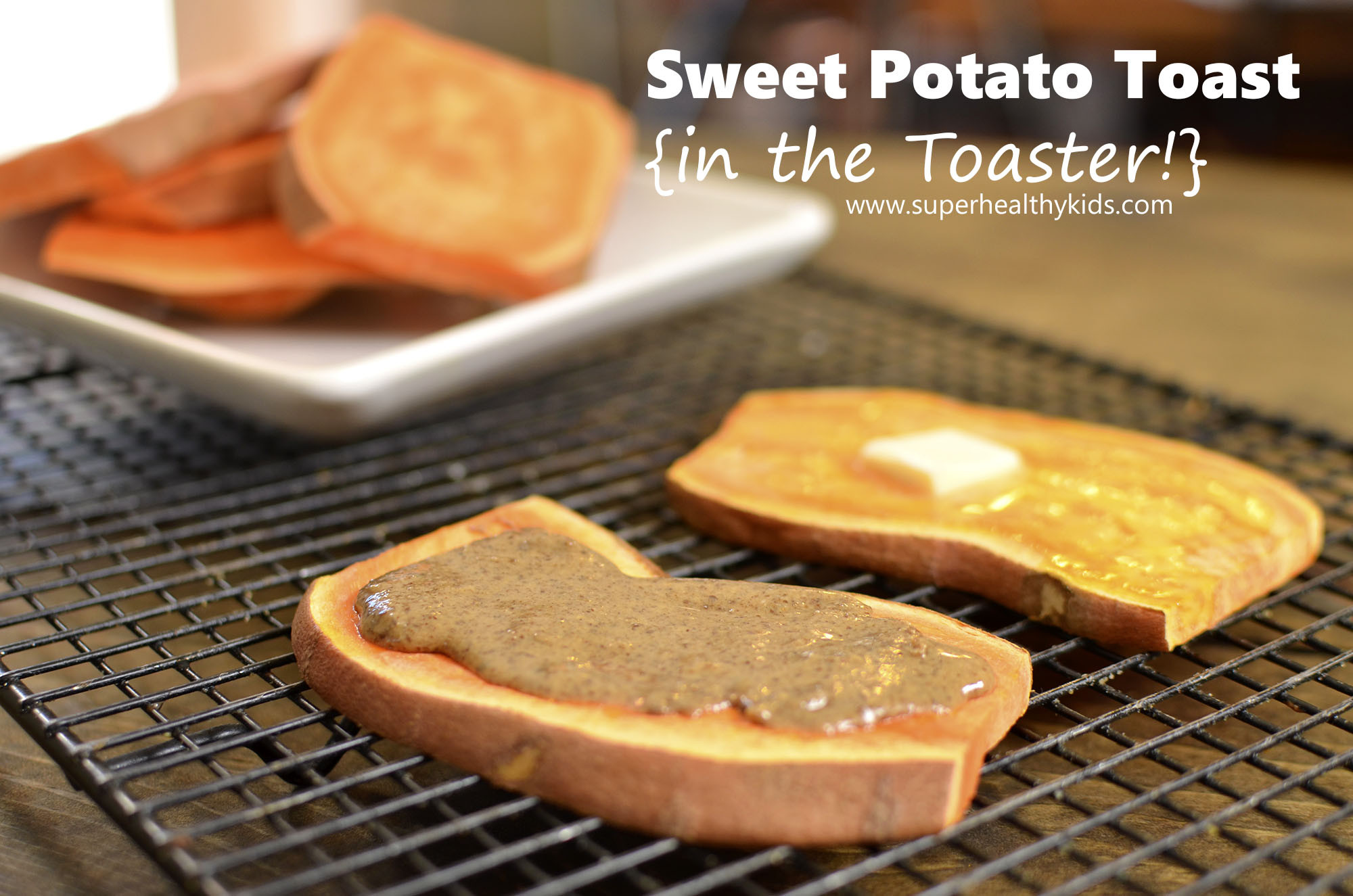 How To Make Sweet Potato Toast
 Sweet Potato Toast In a Toaster 