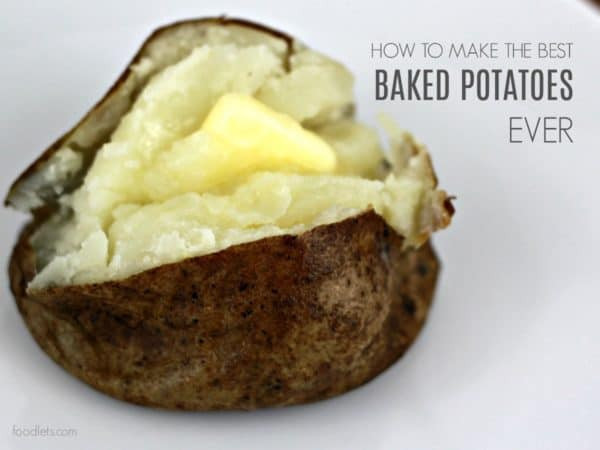 How To Make The Best Baked Potato
 How to Make the Best Baked Potatoes Ever