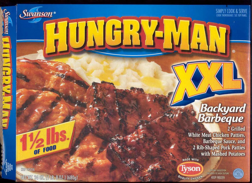 Hungry Man Frozen Dinners
 TV Dinners