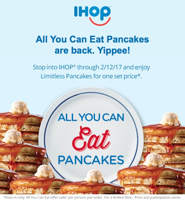 Ihop All You Can Eat Pancakes 2018
 IHOP Coupons Printable Coupons 2018