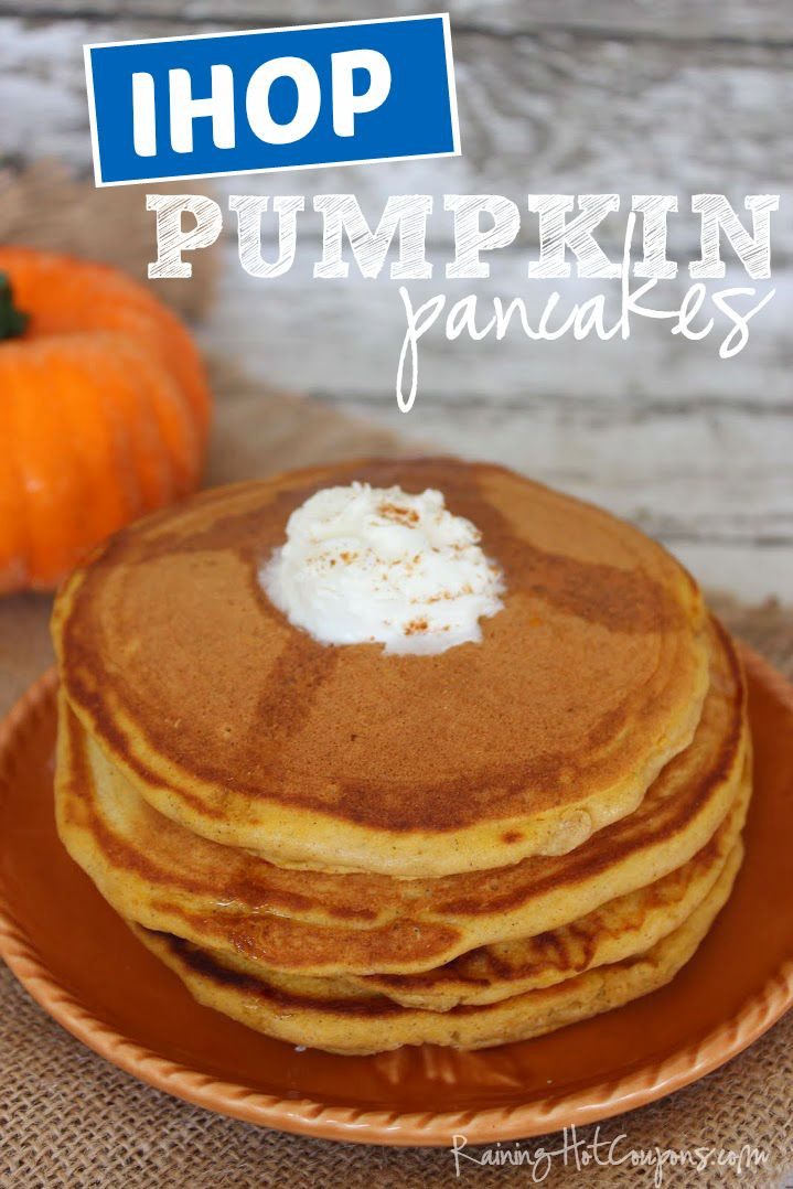 Ihop Pumpkin Pancakes
 Copycat IHOP Pumpkin Pancakes Recipe