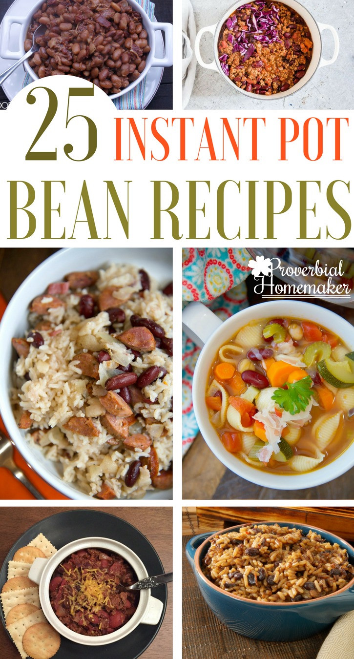 Instant Pot Bean Recipes
 25 Instant Pot Bean Recipes Proverbial Homemaker