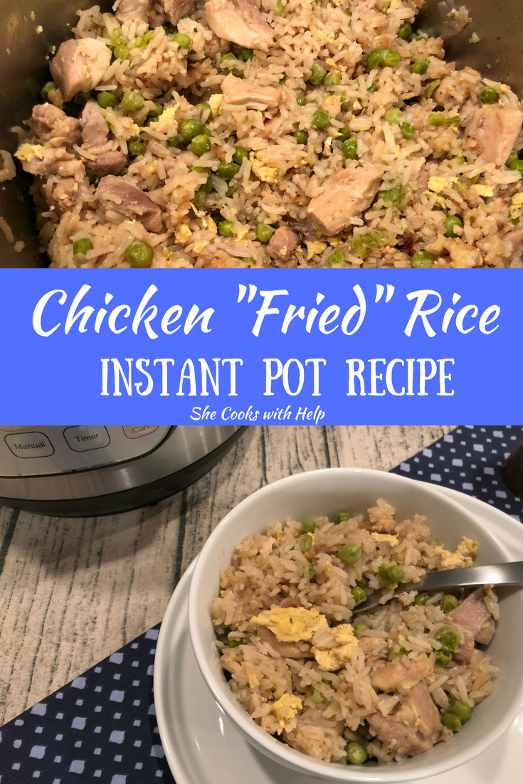 Instant Pot Chicken Fried Rice
 Chicken "Fried" Rice Instant Pot Recipe She Cooks With