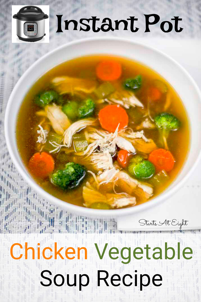 Instant Pot Chicken Soup Whole Chicken
 Instant Pot Chicken Ve able Soup StartsAtEight