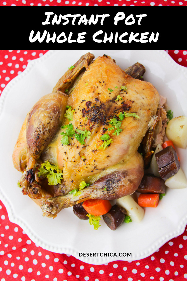 Instant Pot Chicken Whole
 Instant Pot Whole Chicken