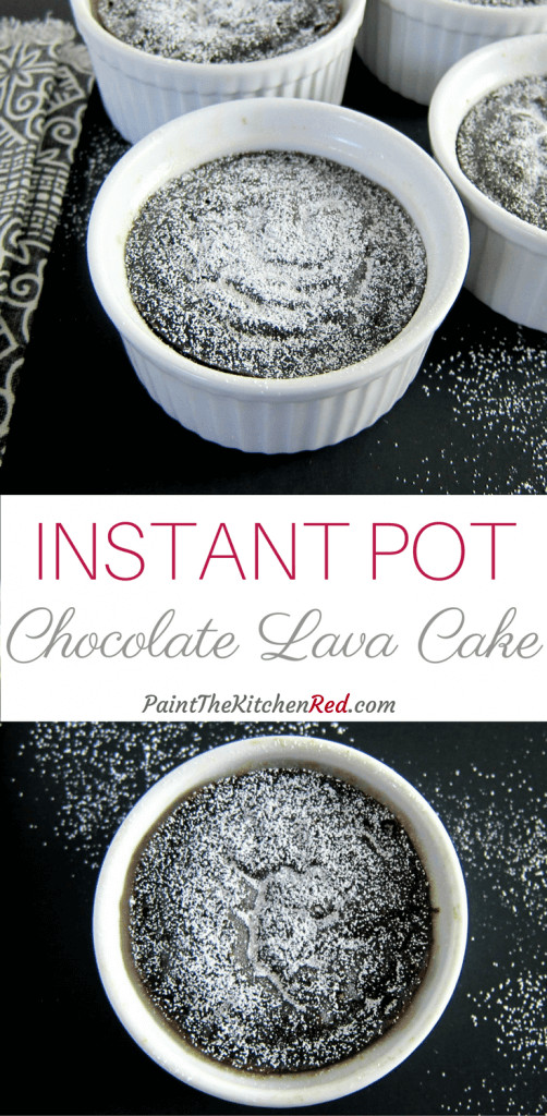 Instant Pot Chocolate Lava Cake
 Easy Instant Pot Chocolate Lava Cake Paint The Kitchen Red