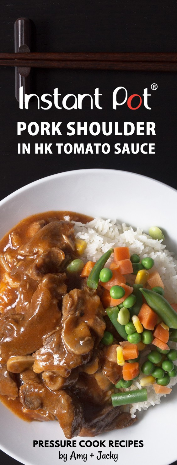 Instant Pot Pork Recipes
 Instant Pot Pork Shoulder in HK Tomato Sauce Recipe