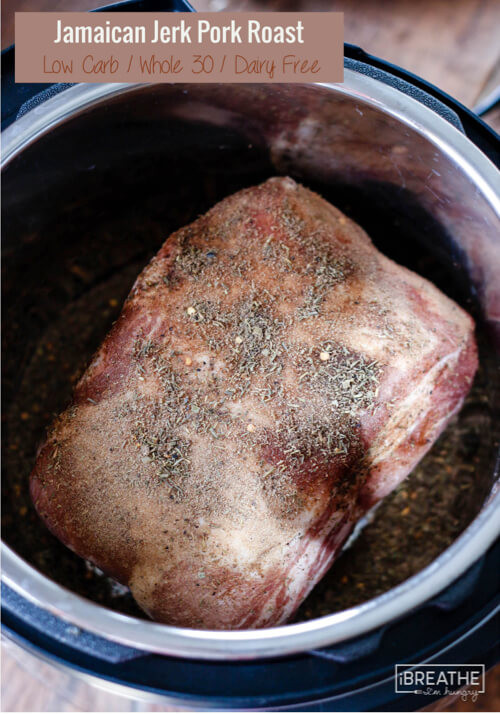 Instant Pot Pork Shoulder Roast
 Jamaican Jerk Pork Roast Low Carb & Whole 30