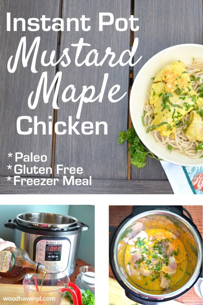 Instant Pot Recipes Paleo
 RECIPE Maple Mustard Instant Pot Chicken Paleo Freezer