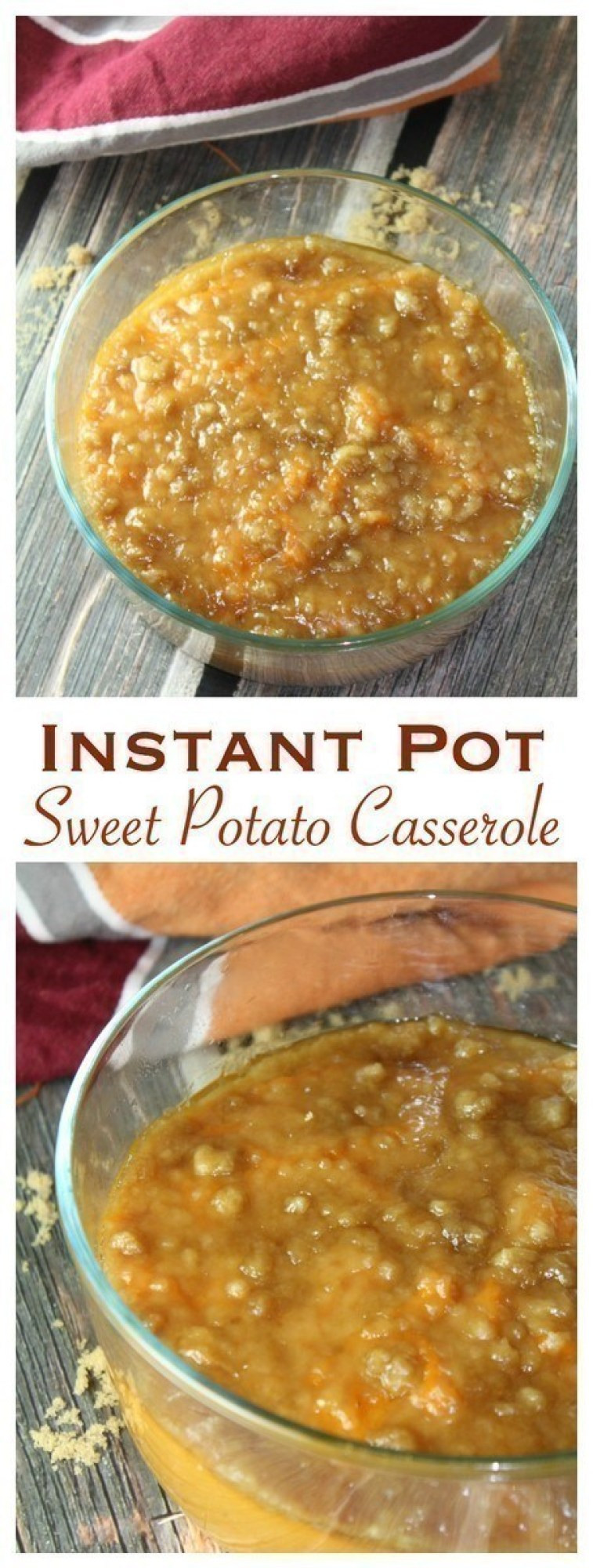 Instant Pot Sweet Potato Casserole
 Instant Pot Sweet Potato Casserole