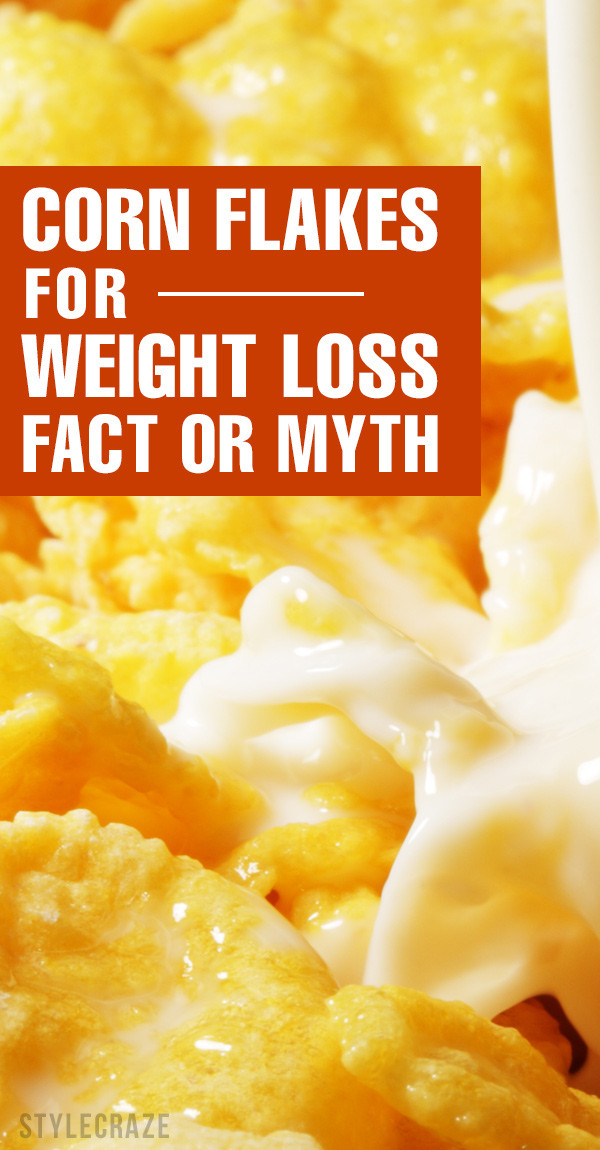 Is Corn Good For Weight Loss
 corn flakes for weight loss